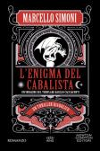 L'enigma del cabalista. Un'indagine del templare Basilio Cacciaconti edito da Newton Compton Editori