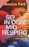 Sei in ogni mio respiro edito da Sperling & Kupfer