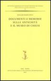 Documenti e memorie sulle antichità e il museo di Chiusi edito da Ist. Editoriali e Poligrafici