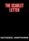 The scarlet letter edito da StreetLib