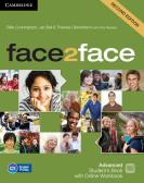 Face2face. Advanced. Student's book. Per le Scuole superiori. Con espansione online edito da Cambridge