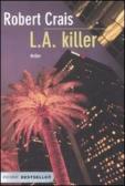 L.A. killer edito da Piemme