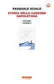 Storia della canzone napoletana edito da Neri Pozza