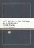 Autobiografia del cavallo di Buffalo Bill edito da Mattioli 1885
