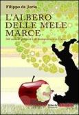 L' albero delle mele marce (60 anni di politica e di malapolitica in Italia) edito da Pagine