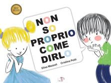 Non so proprio come dirlo. Ediz. a colori edito da Pulce