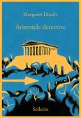 Aristotele detective edito da Sellerio Editore Palermo