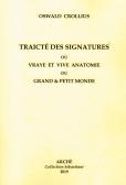 Traicté des signatures ou Vraye et vive anatomie du grand et petit monde edito da Arché