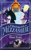 La compagnia di Mezzanotte edito da Rizzoli