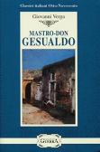 Mastro-don Gesualdo edito da Guerra Edizioni