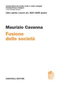 Fusione e soluzioni concordate delle crisi di Maria Consiglia Di Martino  con Spedizione Gratuita - 9788892111479 in Diritto societario