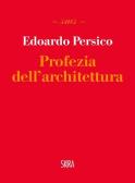 Profezia dell'architettura edito da Skira