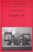 Napoli '44 edito da Adelphi