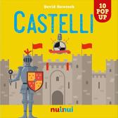 Castelli. Libro pop up. Ediz. a colori edito da Nuinui