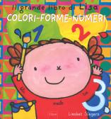 I colori, i numeri, le forme. Gioco, faccio, imparo. Tante attività per  imparare divertendosi per bambini 3-6 anni. Ediz. illustrata. Vol. 1 - Febe  Sillani - Libro - La Coccinella - Gioco faccio imparo