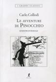 Le avventure di Pinocchio. Ediz. integrale edito da Liberamente