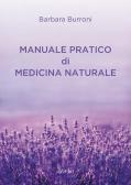 Manuale pratico di medicina naturale edito da Scribo