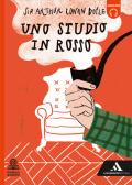 Uno studio in rosso. Con e-book. Con espansione online per Scuola secondaria di I grado (medie inferiori)