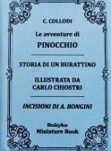 Le avventure di Pinocchio. Storia di un burattino. Ediz. integrale edito da Bukyko