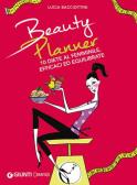 Beauty planner. 10 diete al femminile, efficaci ed equilibrate edito da Demetra