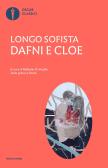 Dafni e Cloe. Testo greco a fronte edito da Mondadori