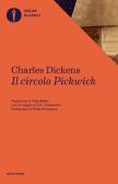 Il circolo Pickwick edito da Mondadori
