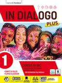 In dialogo plus. Corso di IRC. Vol. unico. Con Religioni di ieri e oggi. Per la Scuola media. Con ebook. Con espansione online per Scuola secondaria di I grado (medie inferiori)