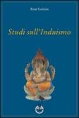 Studi sull'Induismo edito da Luni Editrice