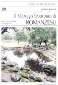 Il villaggio santuario di romanzesu edito da Carlo Delfino Editore