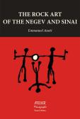 The rock art of the Negev and Sinai edito da Atelier