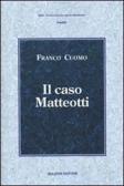 Il caso Matteotti edito da Bulzoni
