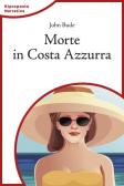 Morte in Costa Azzurra edito da Lindau