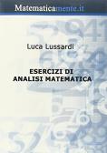 Analisi matematica 2. Esercizi e quiz: Lancelotti, Sergio