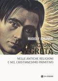 L'iniziazione segreta nelle antiche religioni e nel cristianesimo primitivo edito da OM