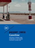 Gasoline. Testo inglese a fronte edito da Minimum Fax