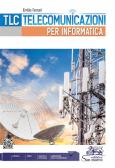 libro di Telecomunicazioni per la classe 3 BINF della Lagrange g.l. di Milano