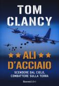 Ali d'acciaio edito da Rusconi Libri