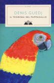 Il teorema del pappagallo edito da Salani