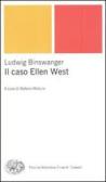 Il caso Ellen West edito da Einaudi