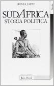 Sudafrica. Storia politica edito da Jaca Book