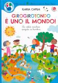 Girogirotondo è uno il mondo! Ediz. a colori edito da La Coccinella