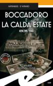 Boccadoro e la calda estate. Genova, 1940 edito da Frilli