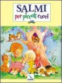 Salmi per piccoli cuori edito da Editrice Elledici