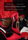 Amiche per la pelle by Laila Wadia