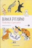 Ascolta il mio cuore Bianca Pitzorno, Mondadori Junior, 2006