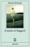 Il morbo di Haggard edito da Adelphi