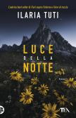 Luce della notte edito da TEA