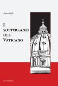 I sotterranei del Vaticano edito da Luni Editrice