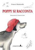 Poppy si racconta edito da La Compagnia del Libro