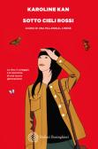 Sotto cieli rossi. Diario di una millennial cinese edito da Bollati Boringhieri